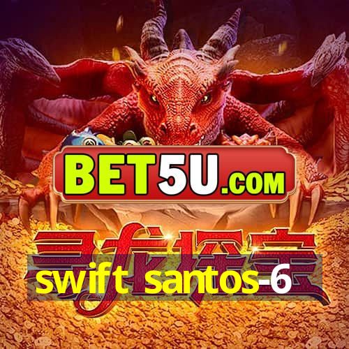 swift santos